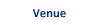 Venue | 